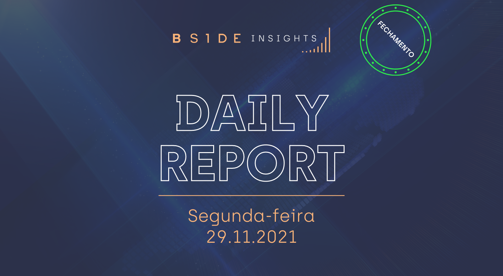 FechamentoMercado29-11-21