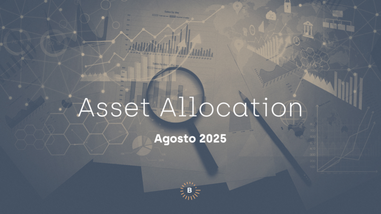 Relatório de Asset Allocation de Agosto de 2025